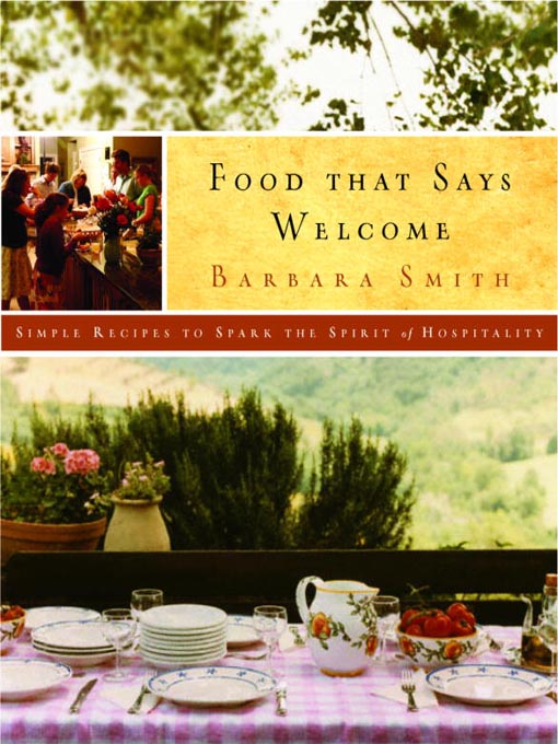 Title details for Food That Says Welcome by Barbara Smith - Wait list